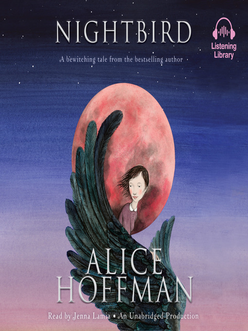 Title details for Nightbird by Alice Hoffman - Wait list